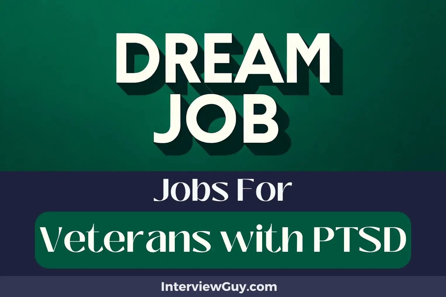 34 Jobs For Veterans With PTSD (Healing Hires)
