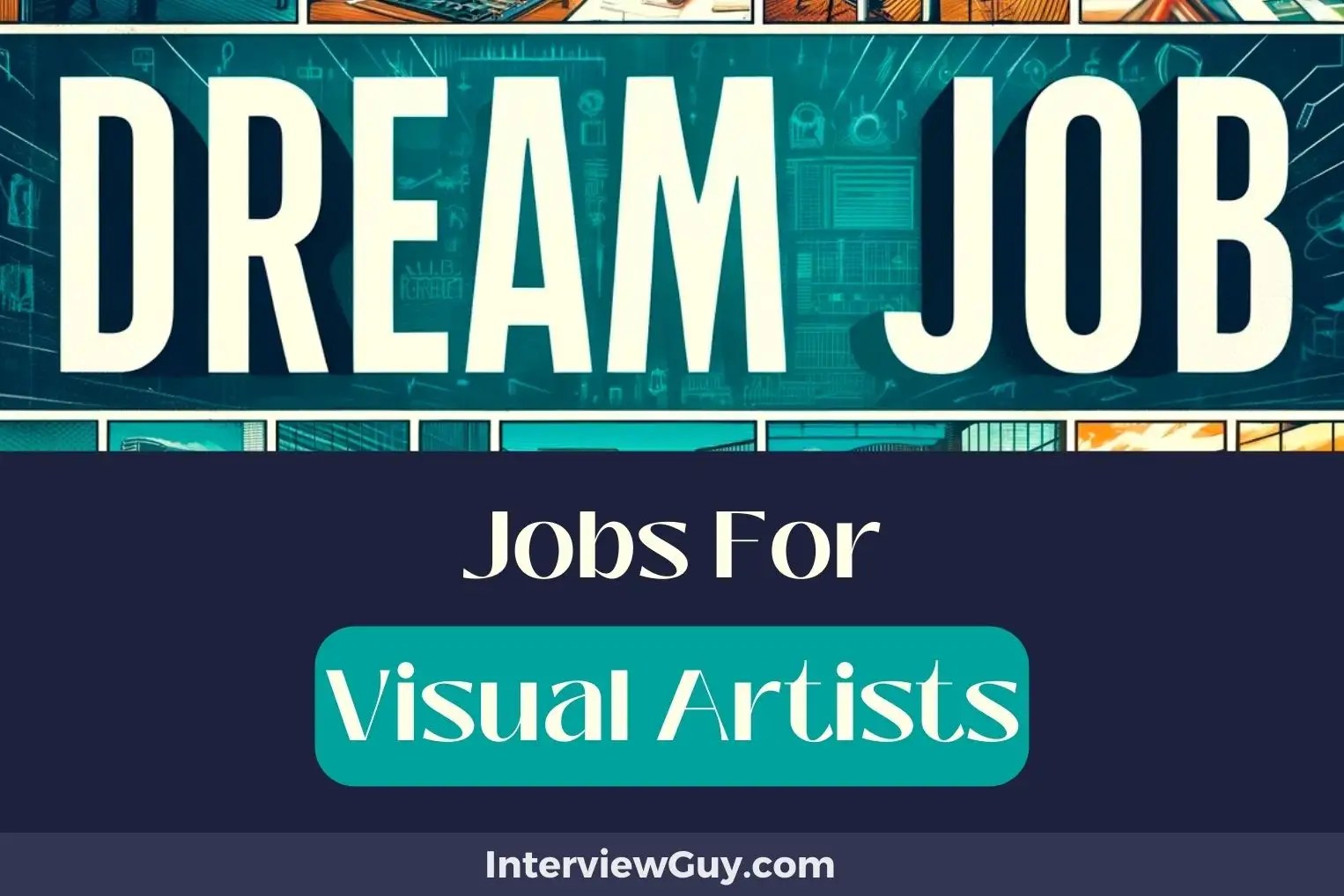 27 Jobs For Visual Artists (Sculpting Success!)