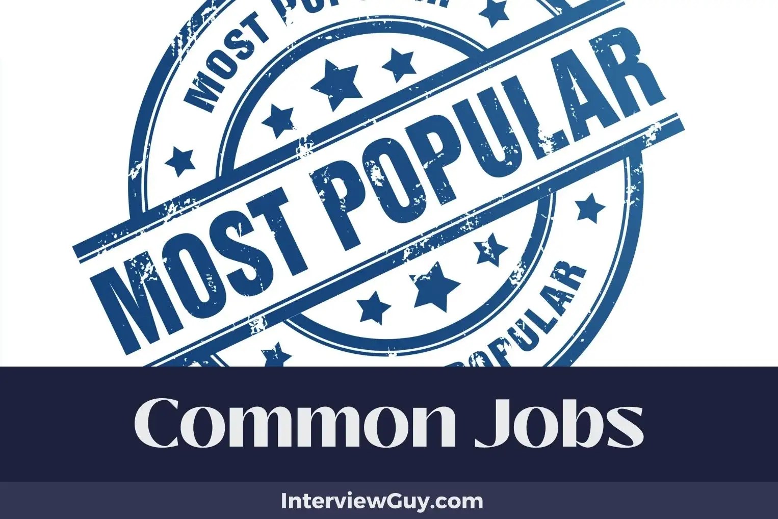 44 Common Jobs (A Look at the Work Most of Us Do)