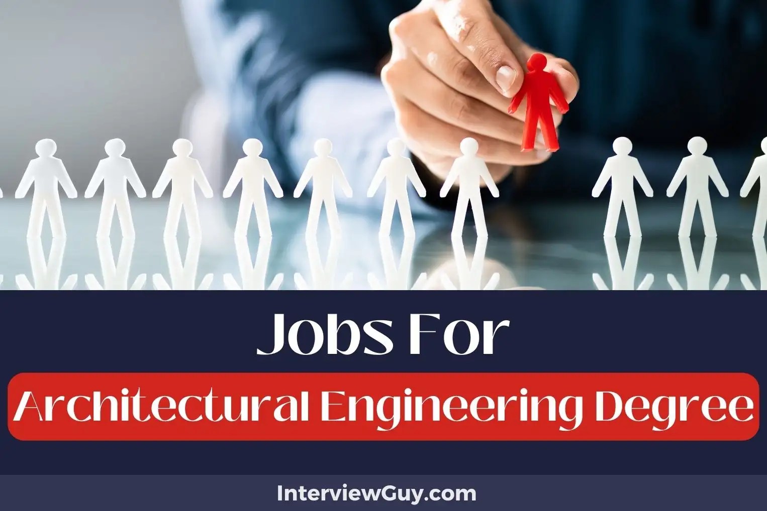 34 Jobs For Architectural Engineering Degree (Building Dreams)