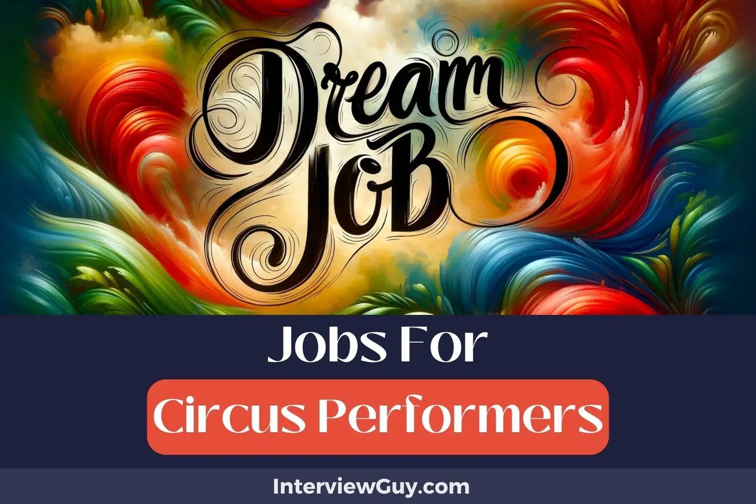 34 Jobs For Circus Performers (Juggling Job Offers)