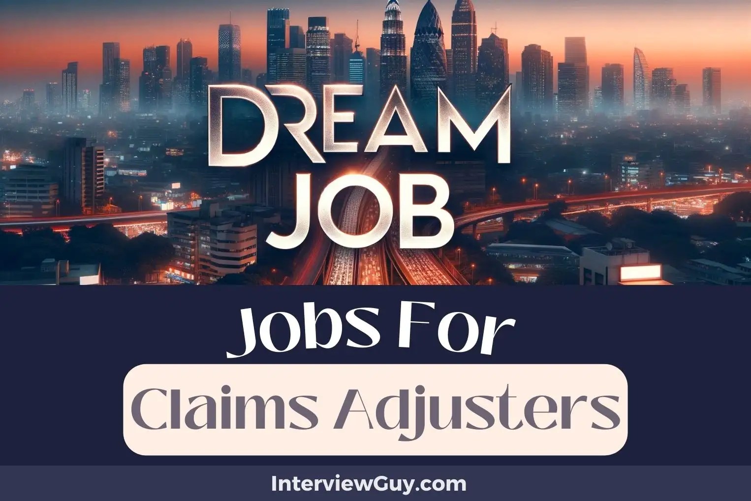 33 Jobs For Claims Adjusters (From Adjusting to Advancing)
