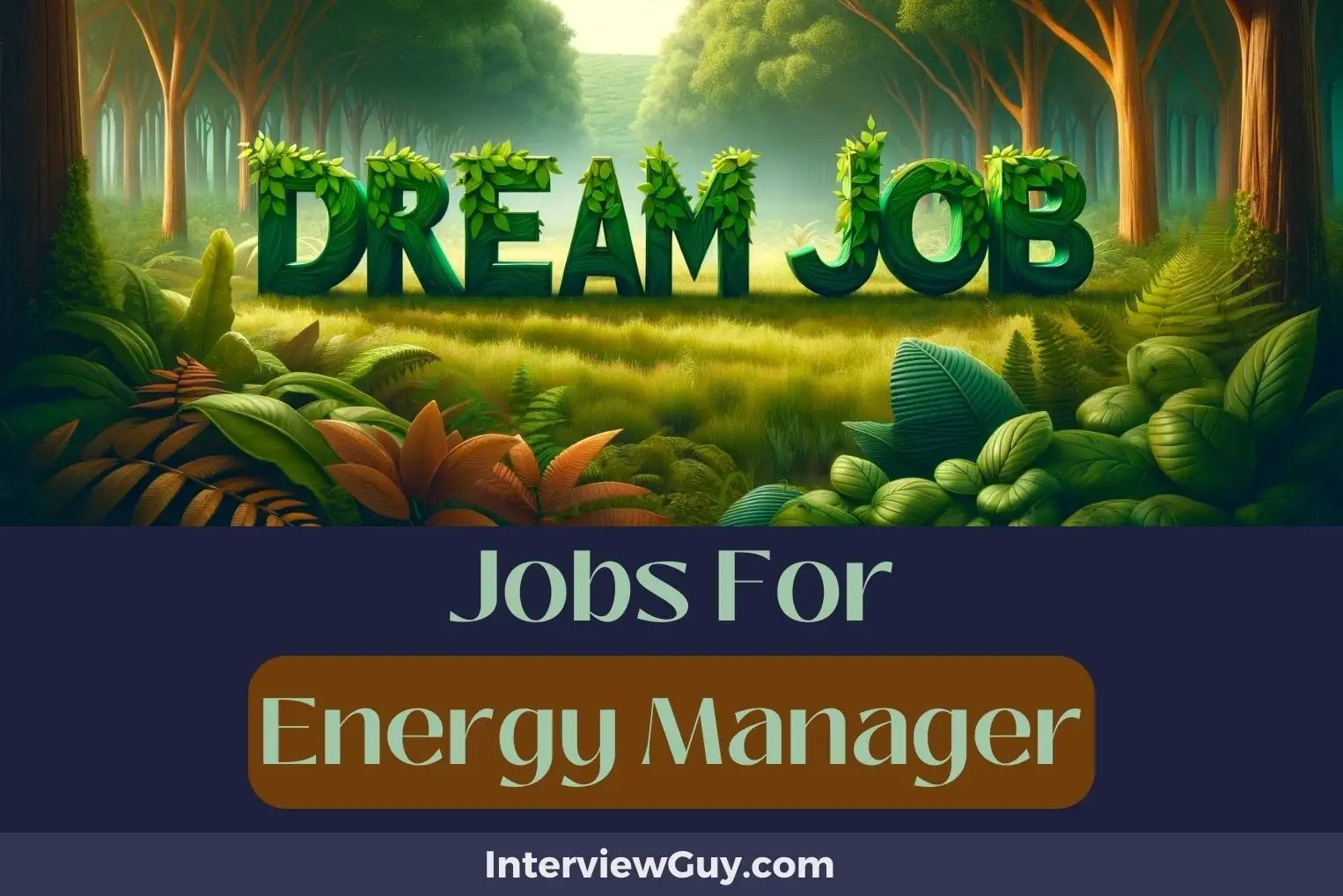 30 Jobs For Energy Manager (EcoFriendly Futures)