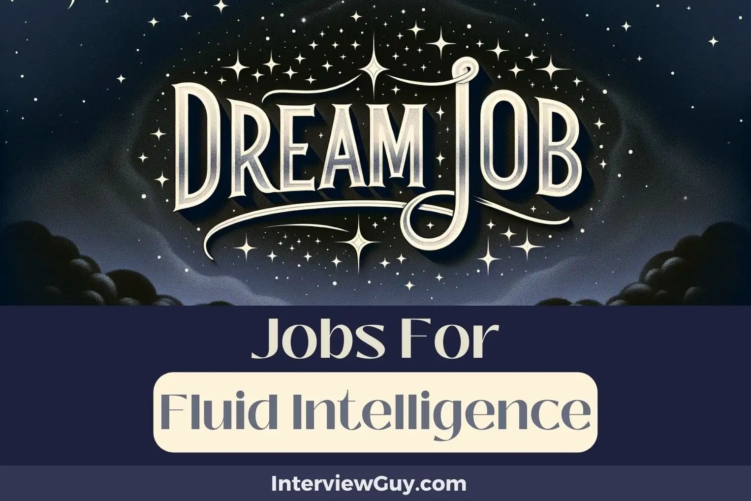 30 Jobs For Fluid Intelligence (Brainwave Bonanza)