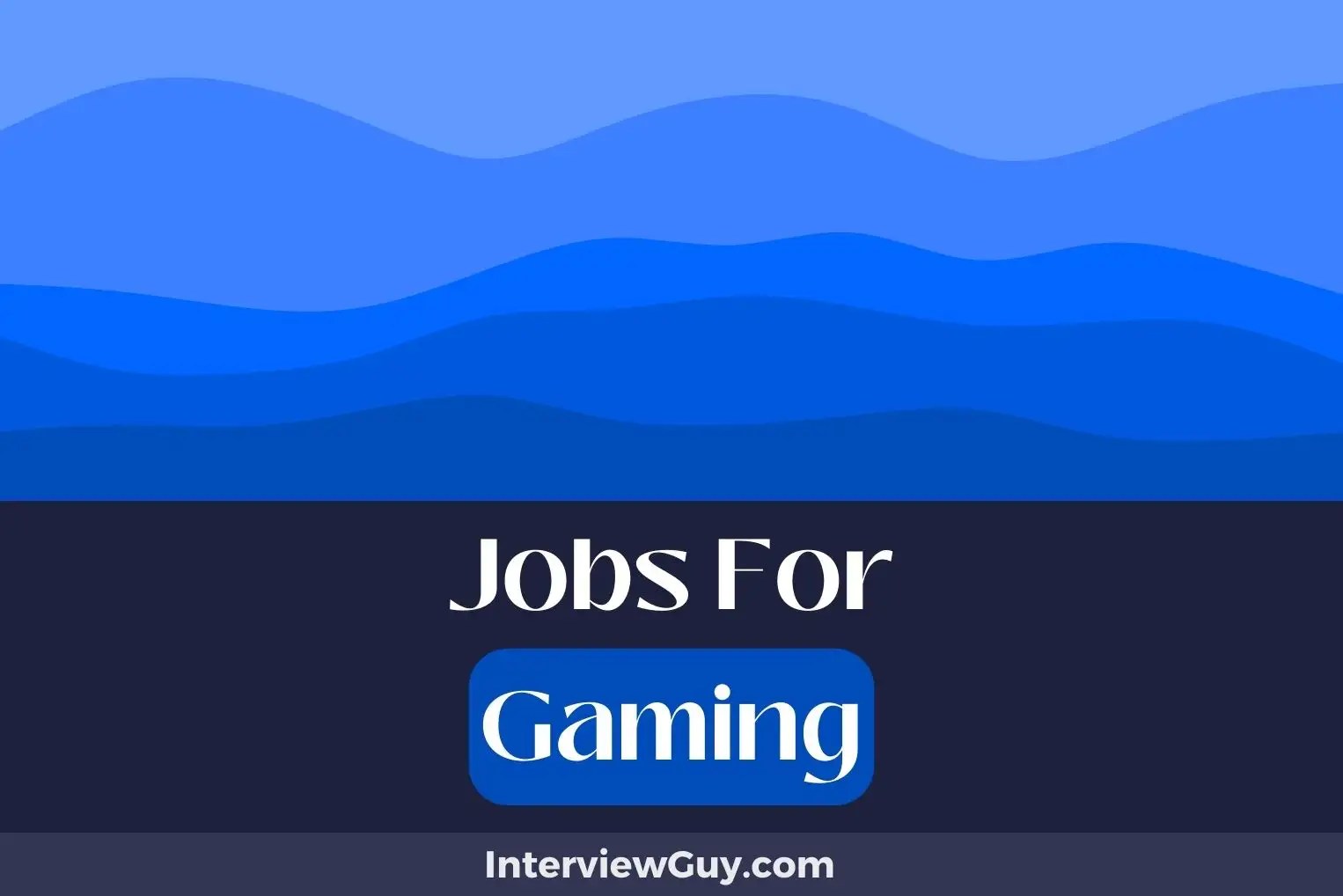 28 Jobs For Gaming Communicators (Stream Success)