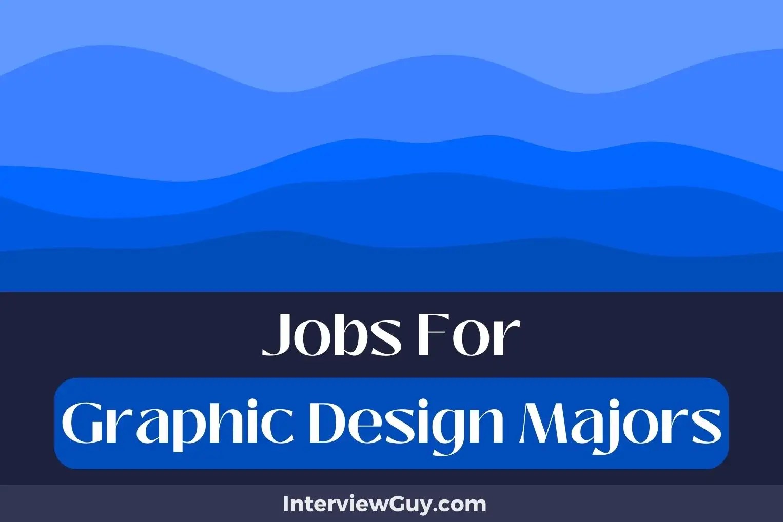 27 Jobs For Graphic Design Majors (Typography Treasures)