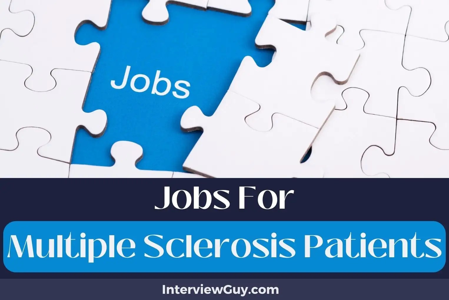 26 Jobs For Multiple Sclerosis Patients (Career Stability)