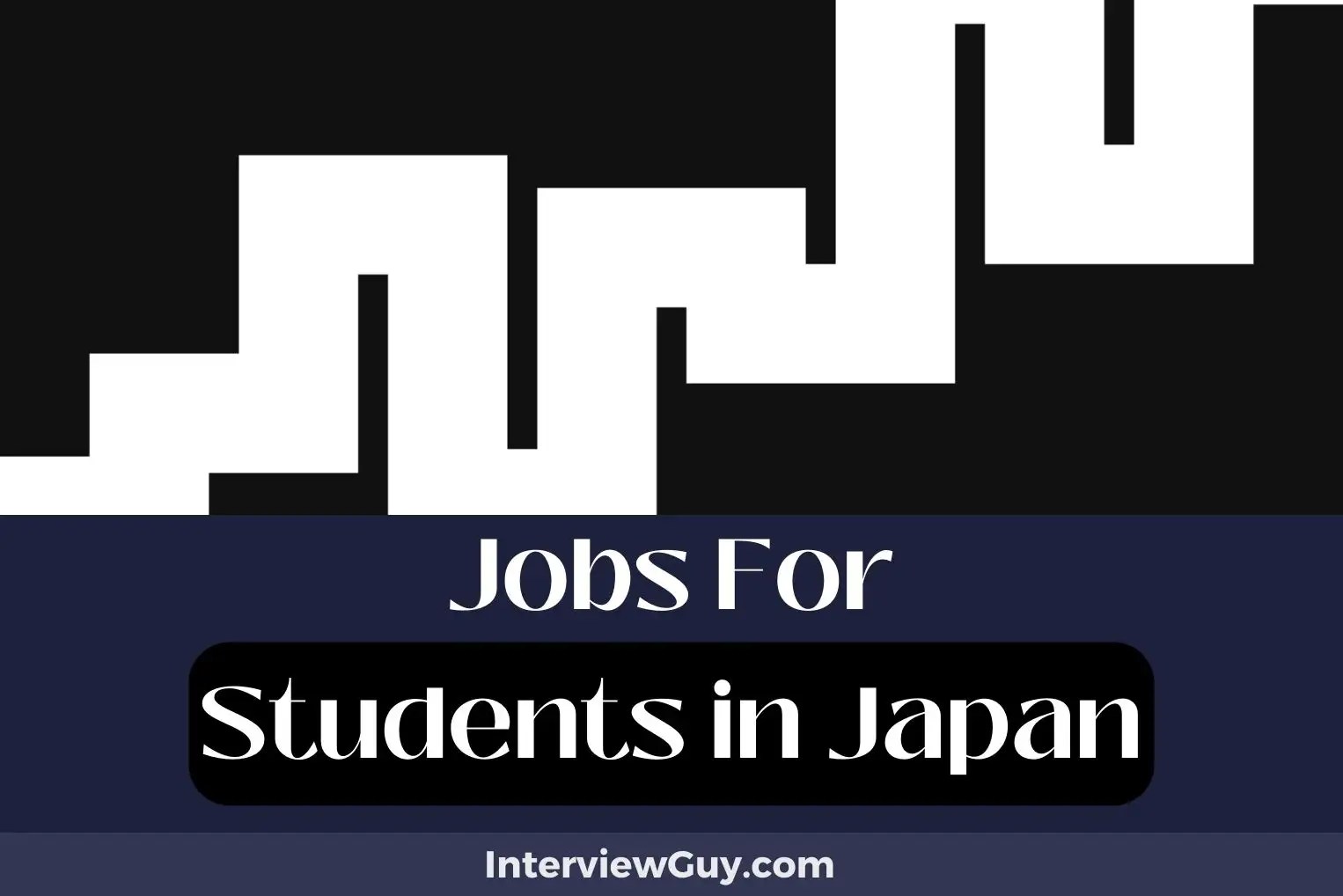 34 Jobs For Students In Japan (Zen Your