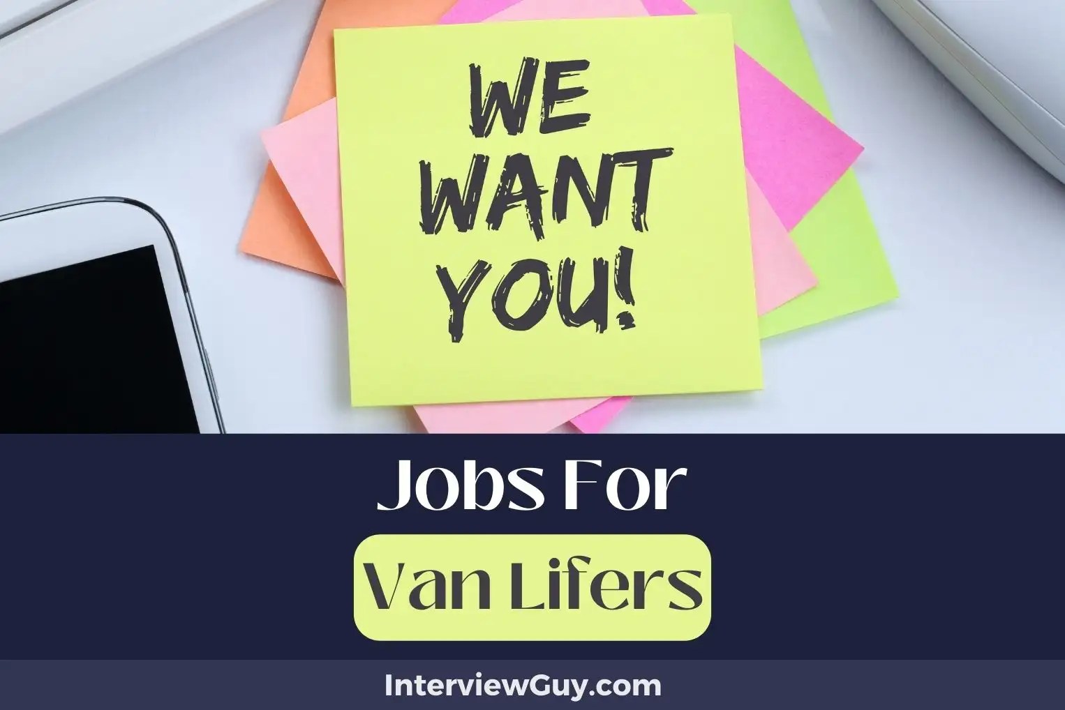 32 Jobs For Van Lifers (Adventure Capitalists Wanted)