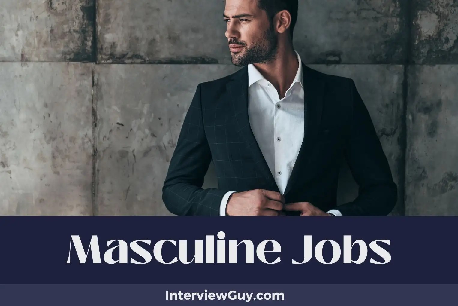 34 Masculine Jobs (Roles Dominated by Male Presence)