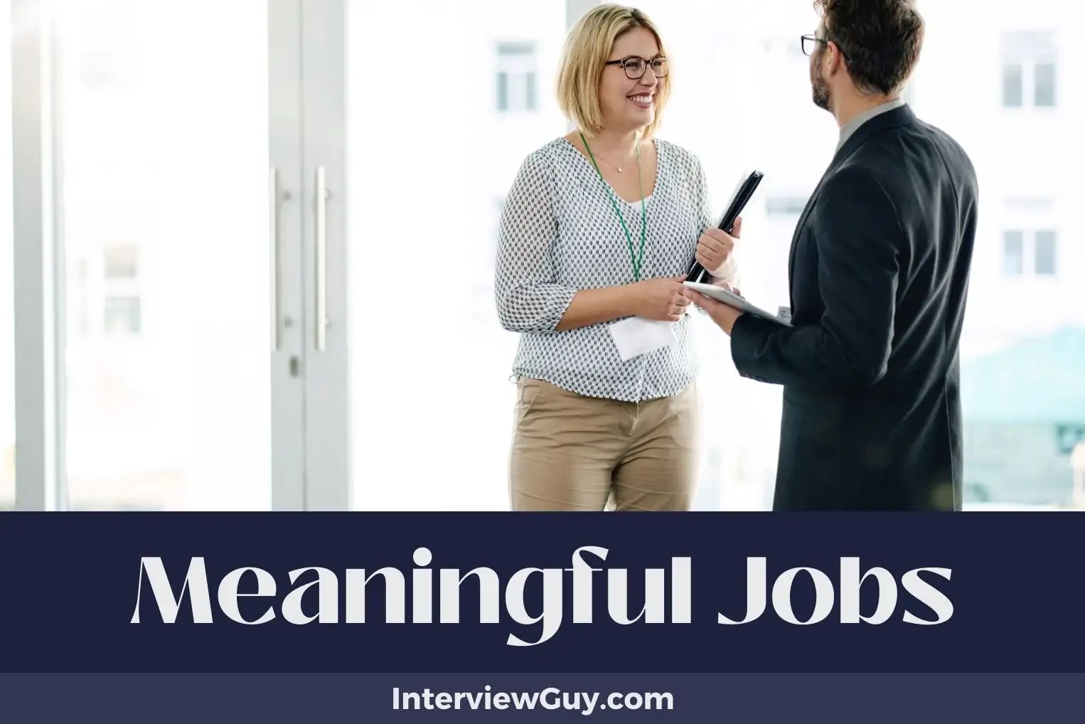 32 Meaningful Jobs (Uncovering the Work That Truly Matters)