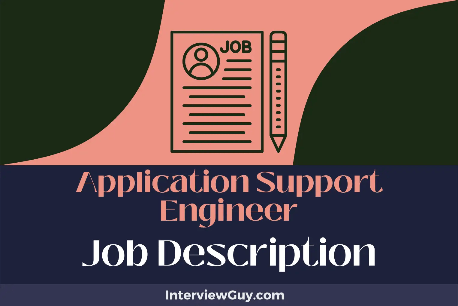Application Support Engineer Job Description [Updated for 2024]