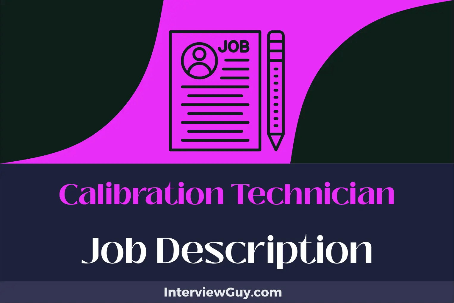 Calibration Technician Job Description [Updated for 2024]