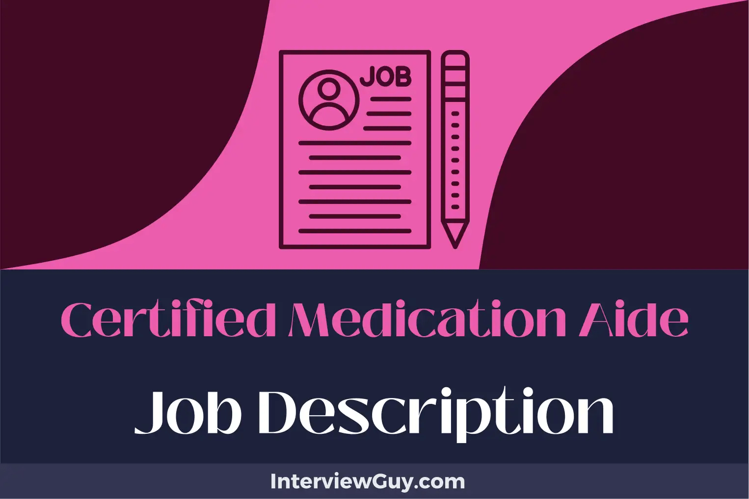 Certified Medication Aide Job Description [Updated for 2024]