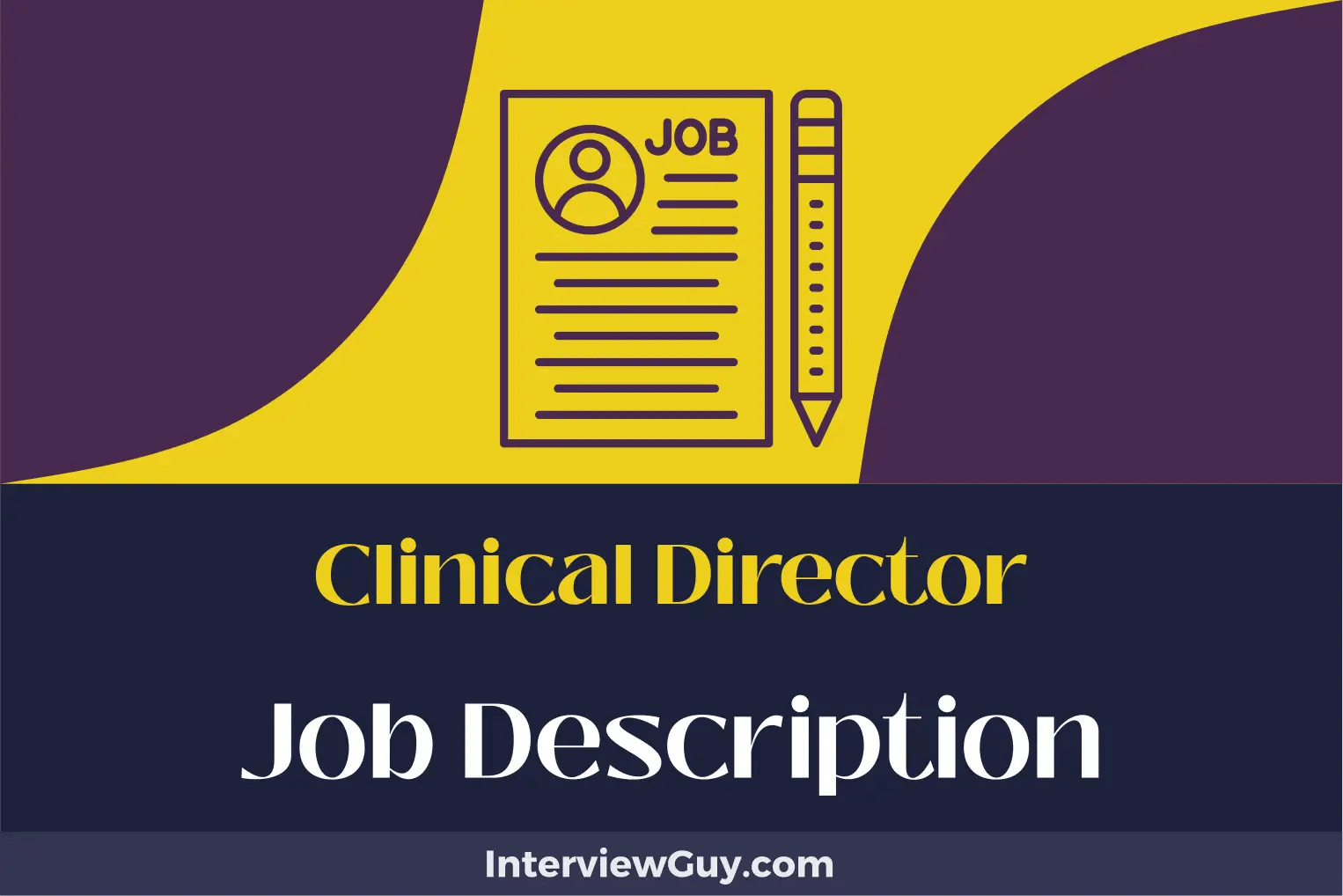 Clinical Director Job Description [Updated for 2024]