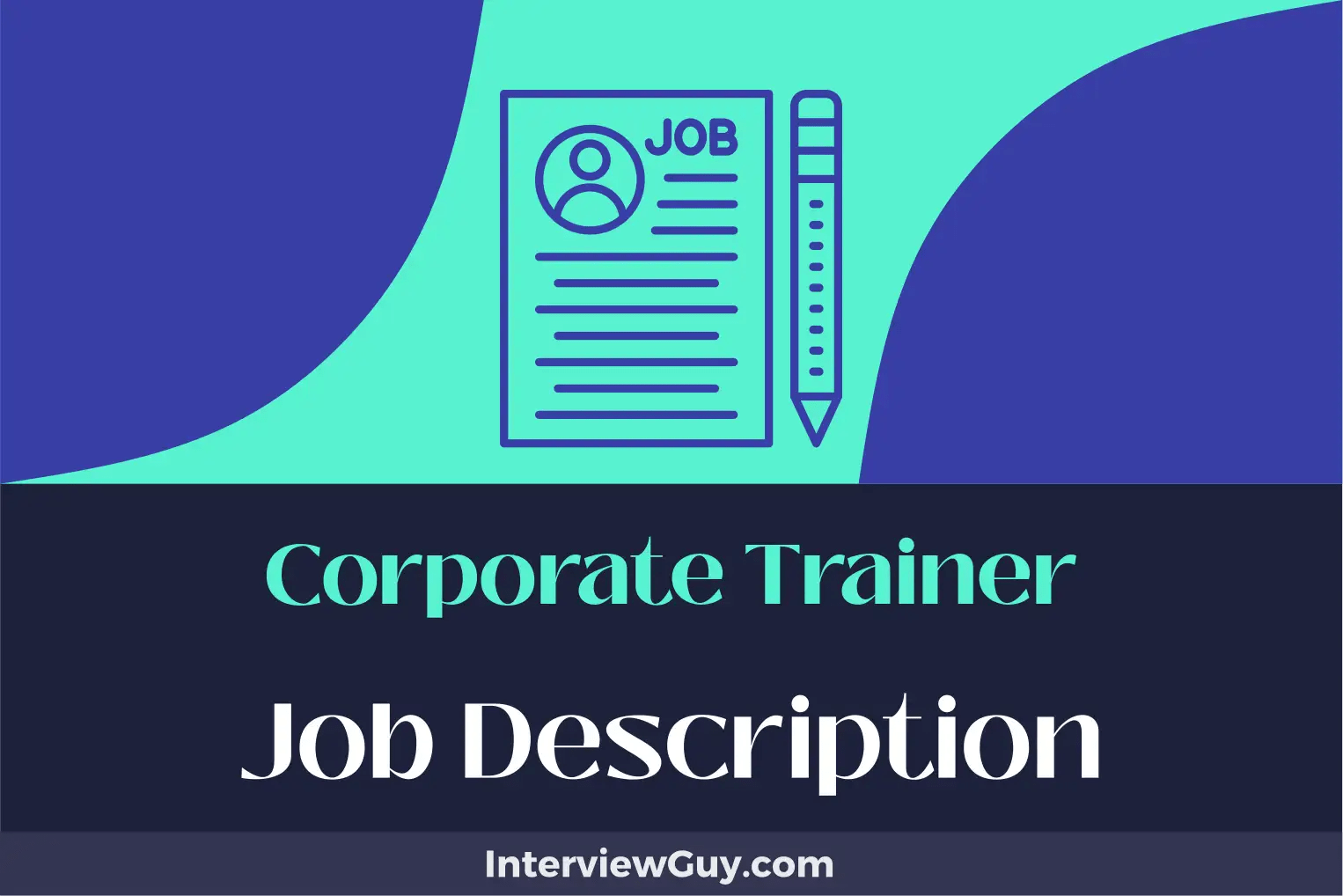 Corporate Trainer Job Description [Updated for 2024]