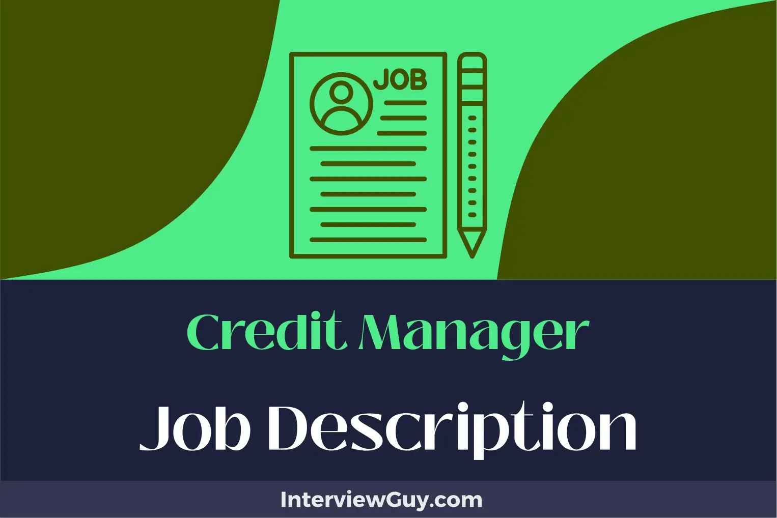 Credit Manager Job Description [Updated for 2024]