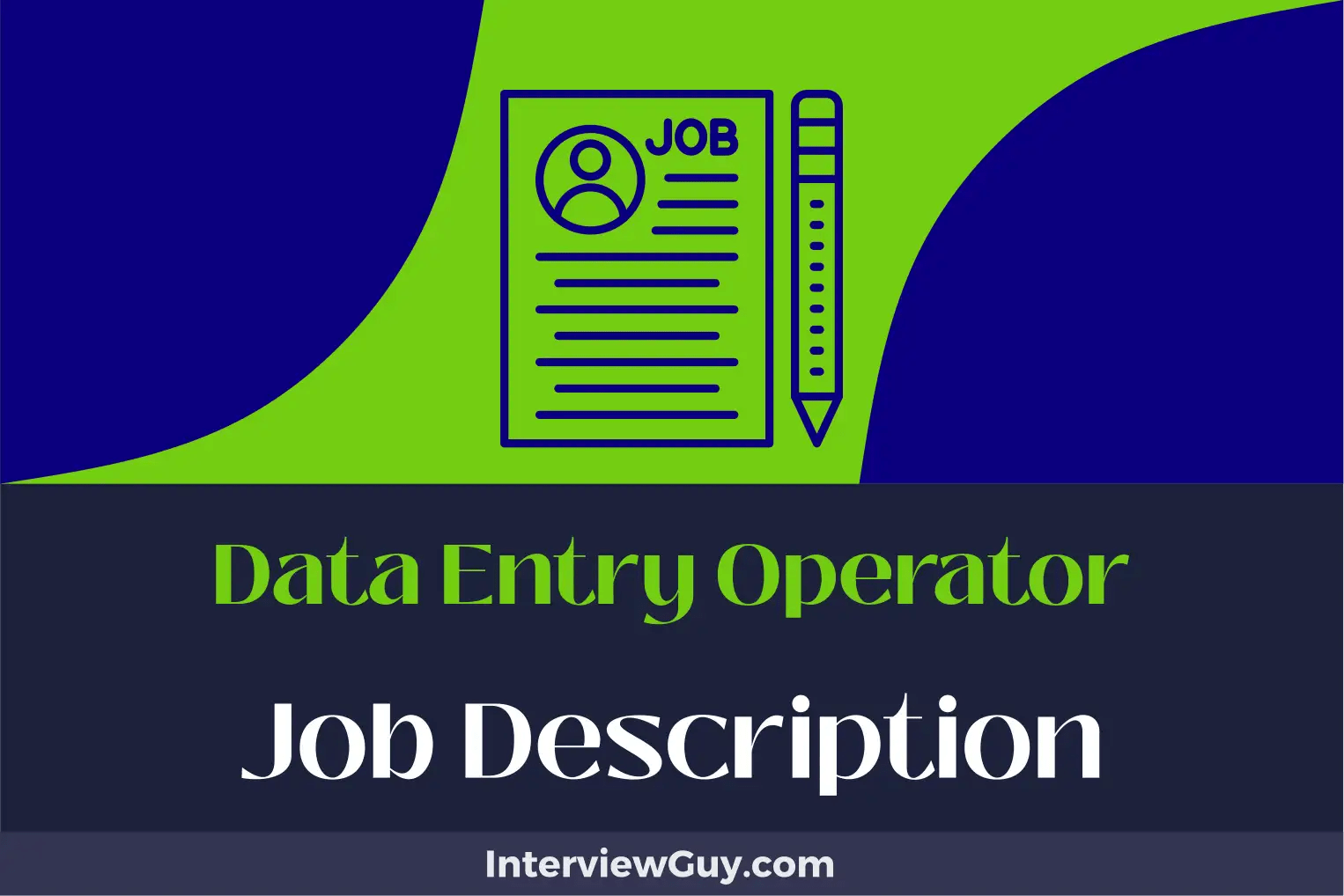 Data Entry Operator Job Description [Updated for 2024]