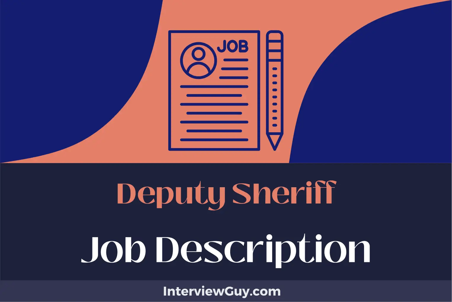 Deputy Sheriff Job Description [Updated for 2024]
