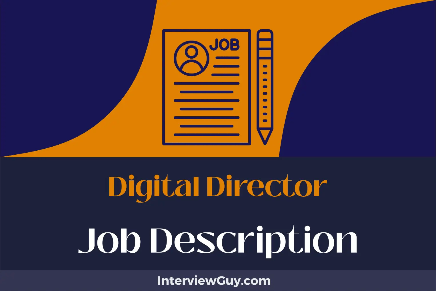 Digital Director Job Description [Updated for 2024]