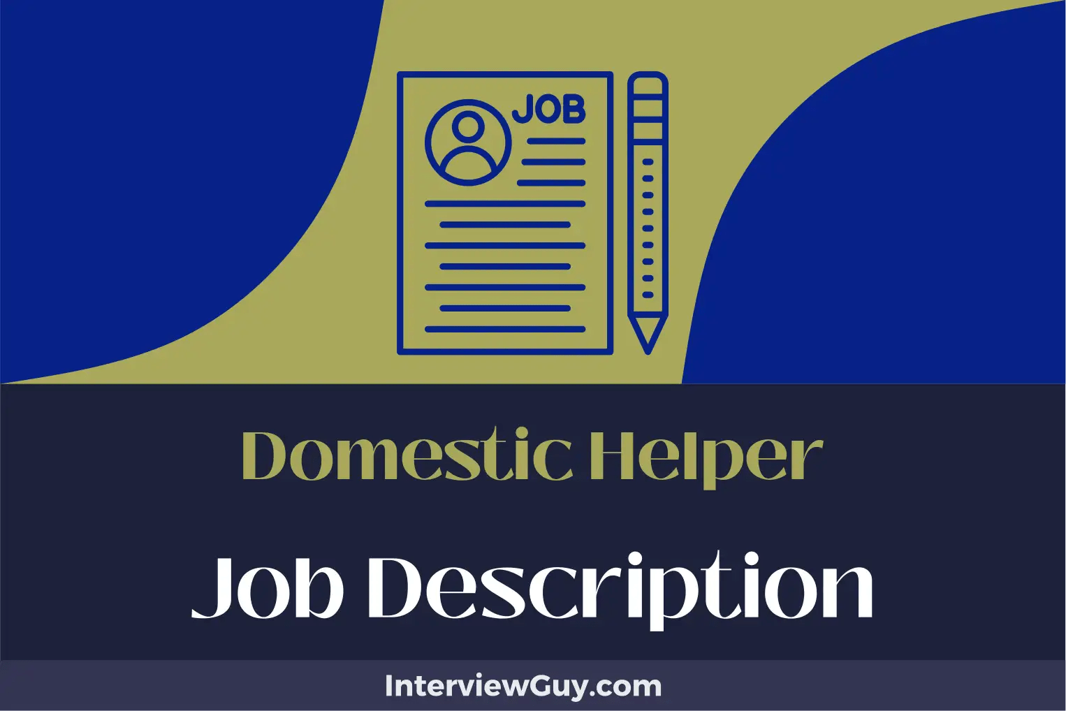 Domestic Helper Job Description [Updated for 2024]
