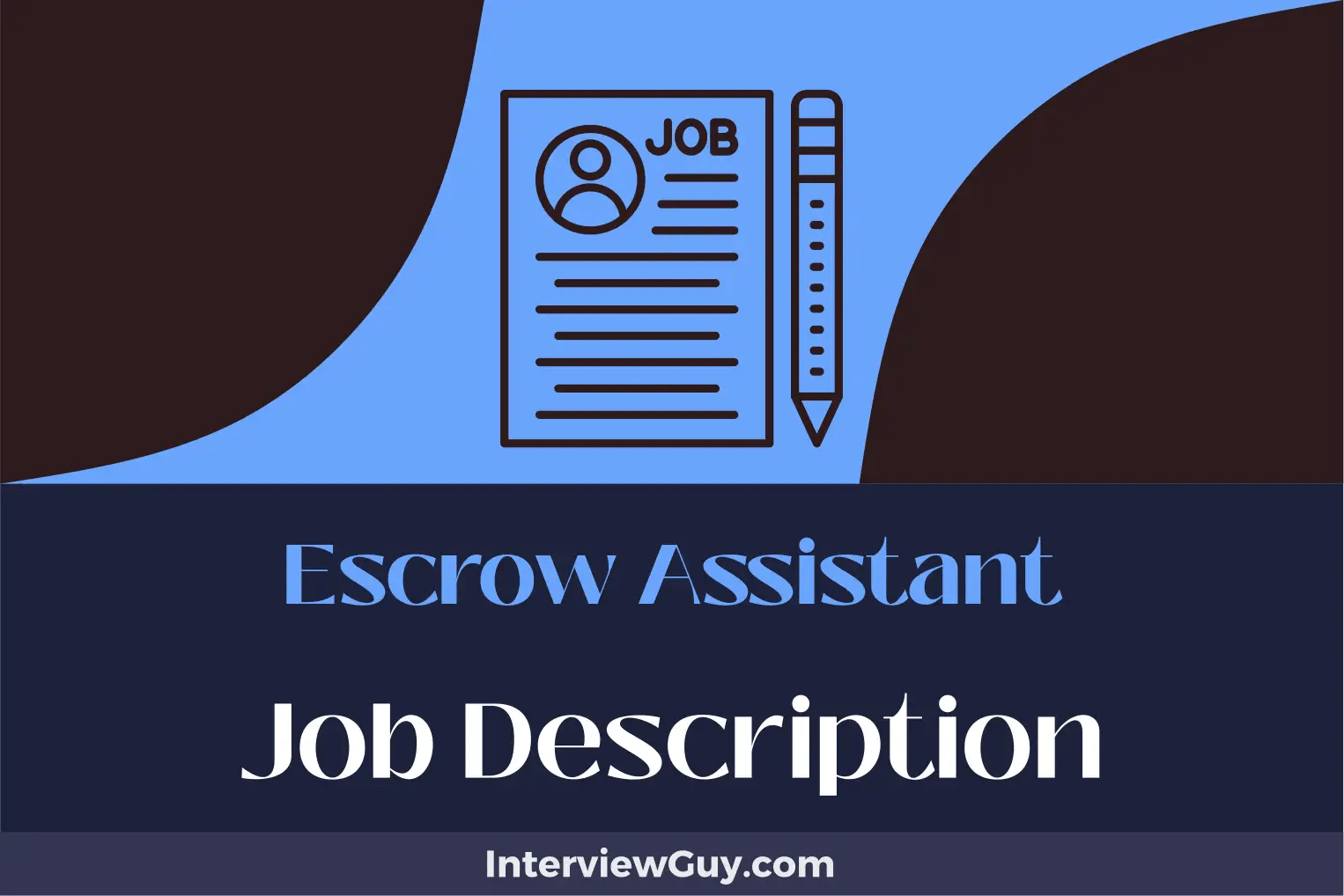 Escrow Assistant Job Description [Updated for 2024]