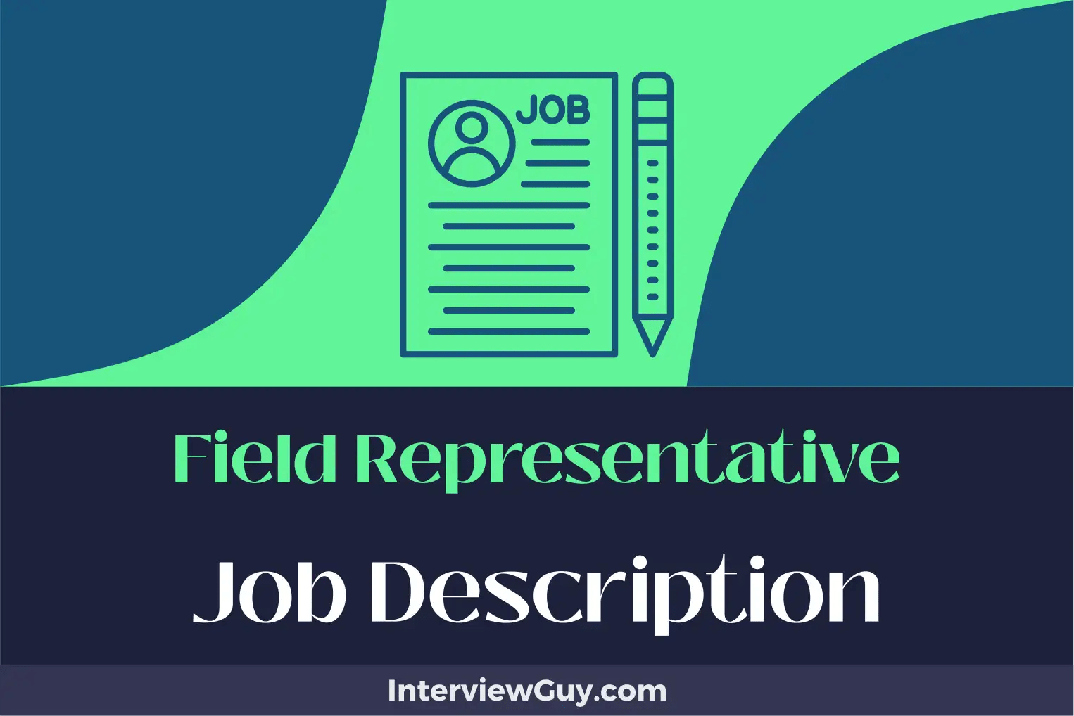 Field Representative Job Description [Updated for 2024]