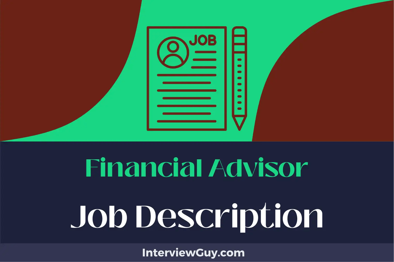Financial Advisor Job Description [Updated for 2024]