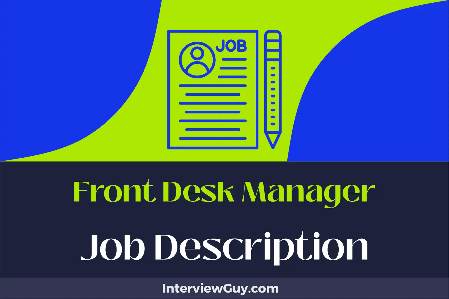 Front Desk Manager Job Description [Updated for 2024]