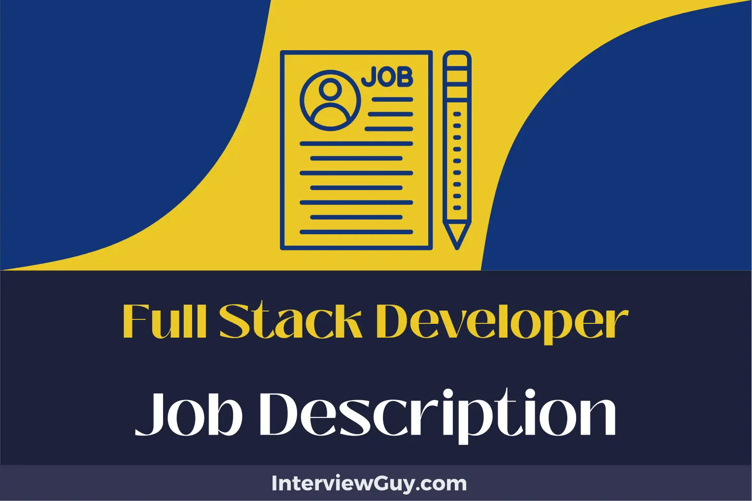 Full Stack Developer Job Description [Updated for 2024]