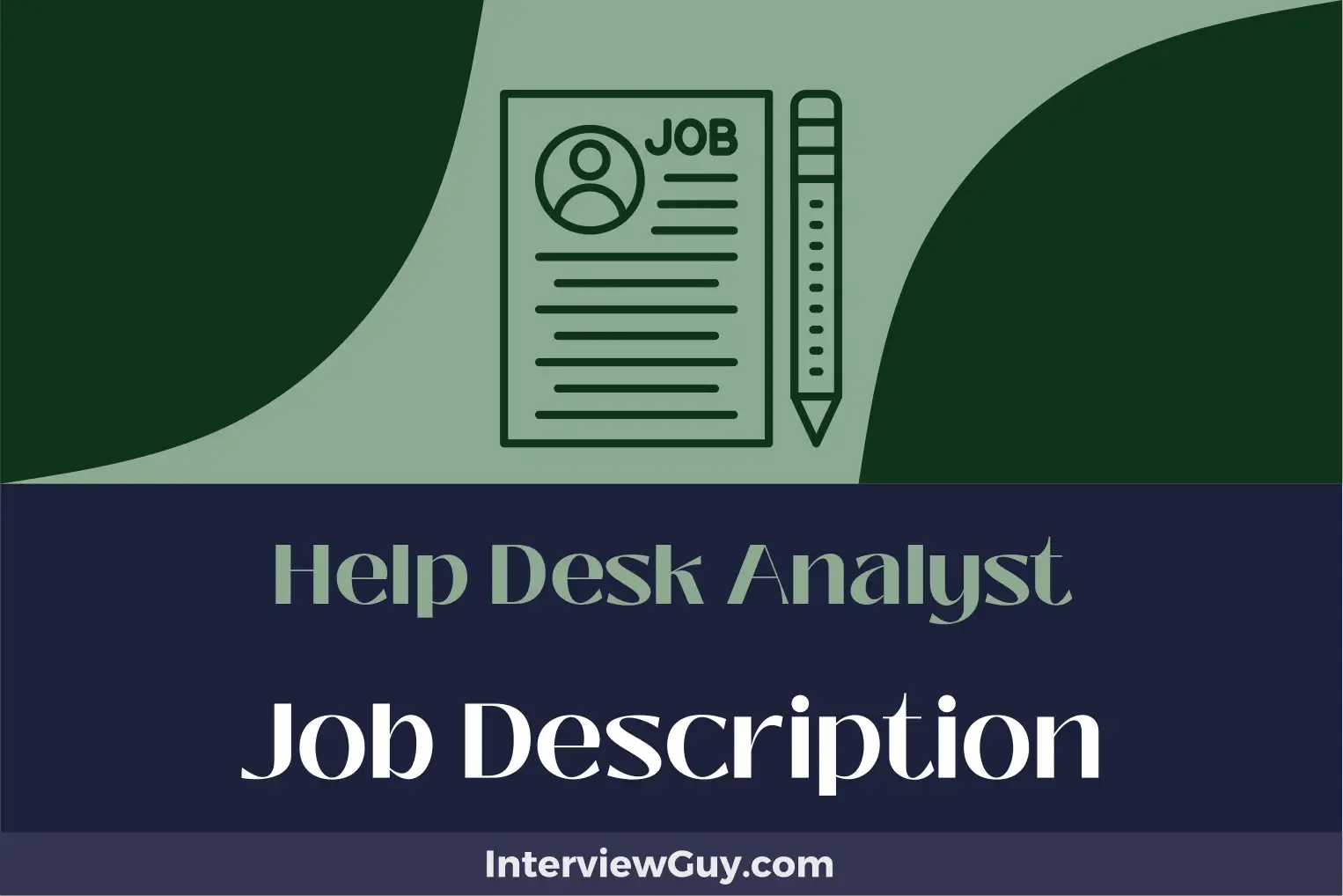 Help Desk Analyst Job Description [Updated for 2024]
