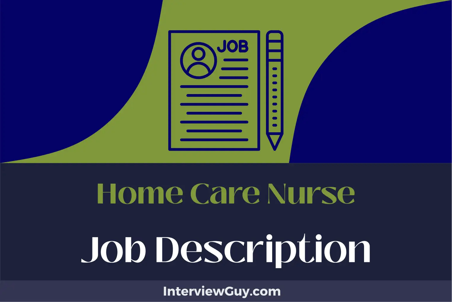 Home Care Nurse Job Description [Updated for 2024]