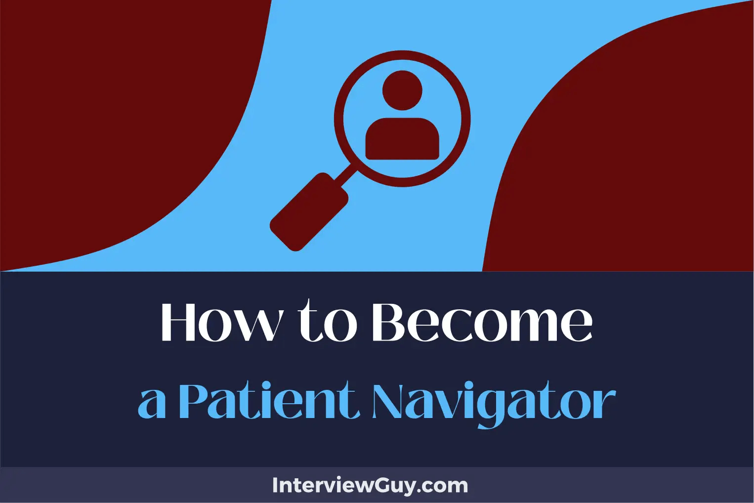 How to a Patient Navigator (Sailing the Health Sea)