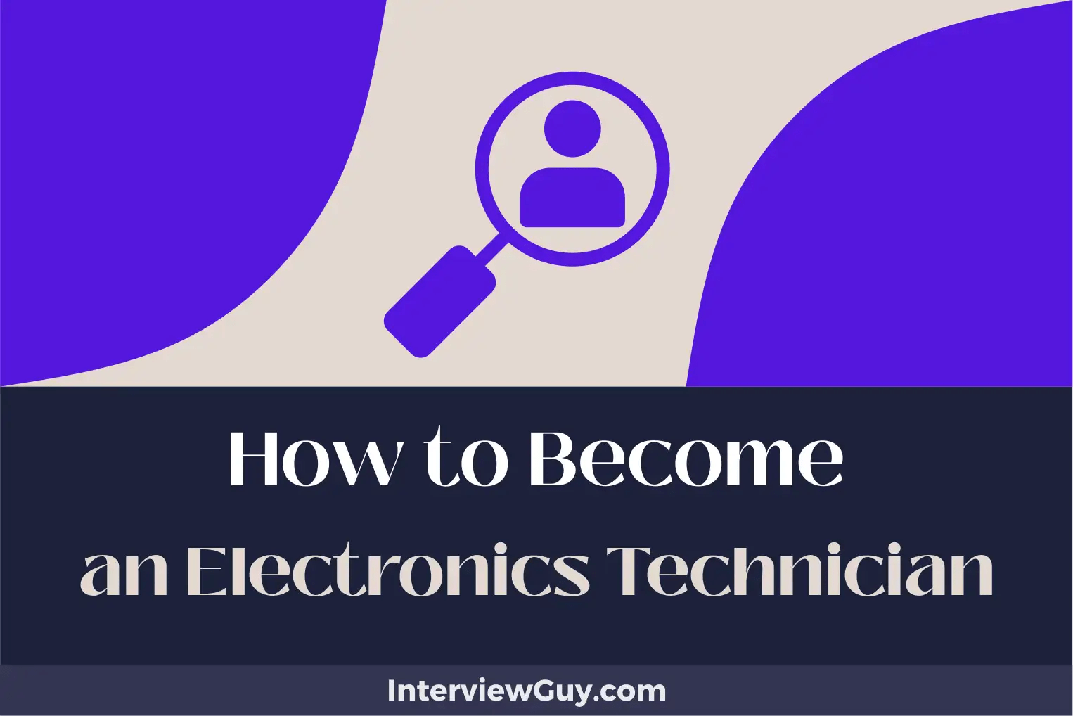How to an Electronics Technician (Amplify Your Skill Set)