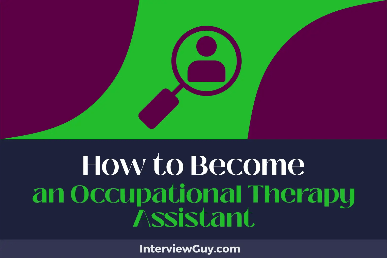 How to an Occupational Therapy Assistant (Healing Hands, Helping Hearts!)
