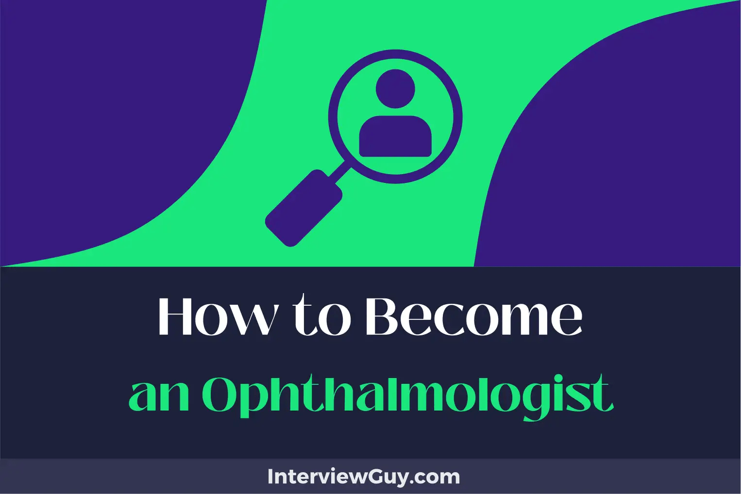 How to an Ophthalmologist (Eyeing a Bright Future!)