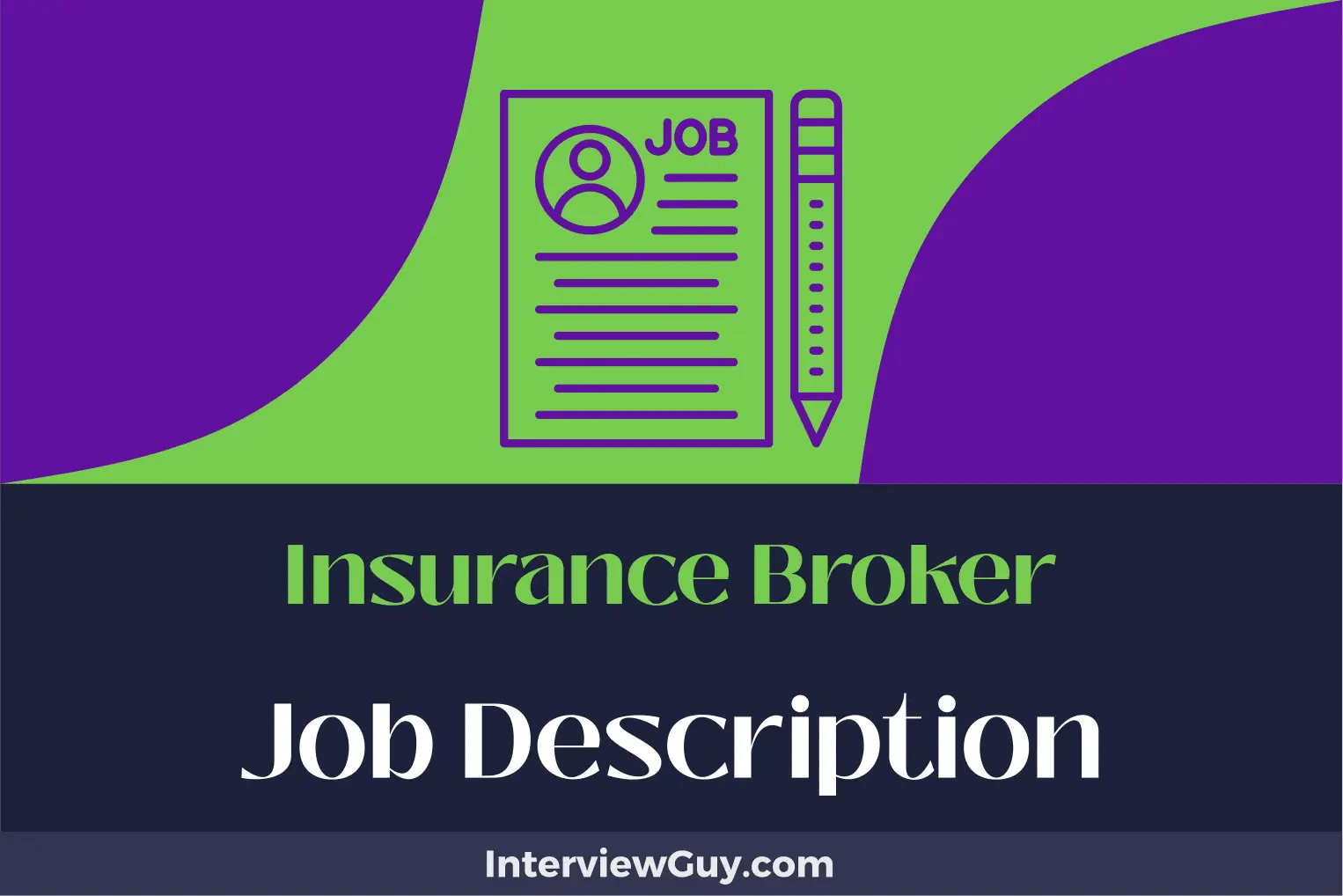 Insurance Broker Job Description [Updated for 2024]