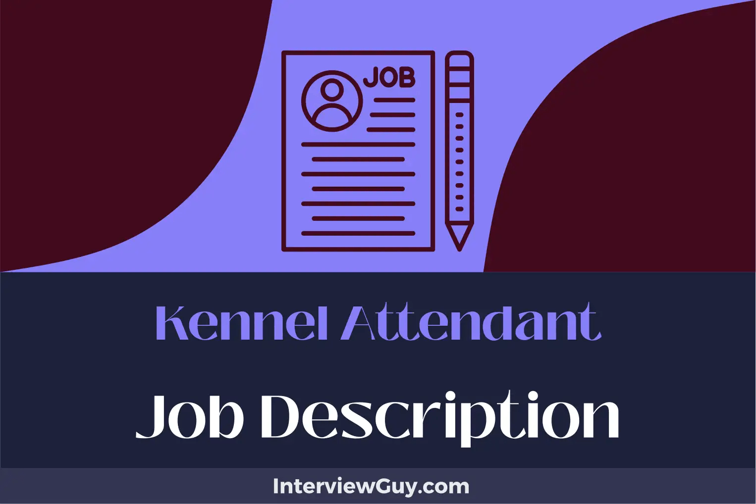 Kennel Attendant Job Description [Updated for 2024]
