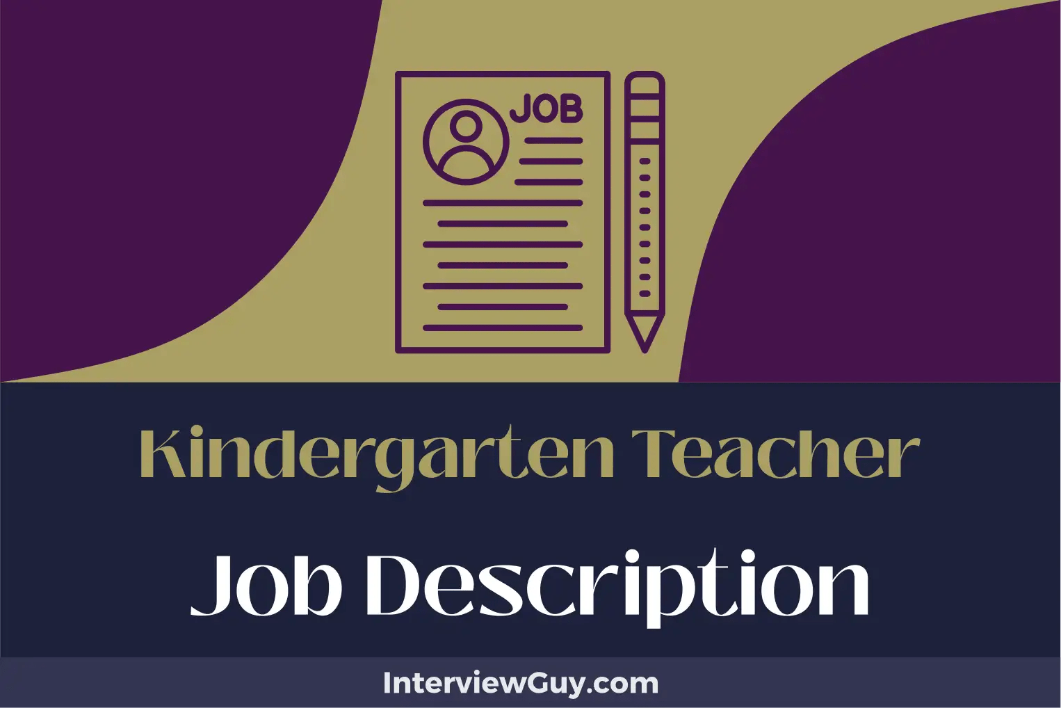 Kindergarten Teacher Job Description [Updated for 2024]