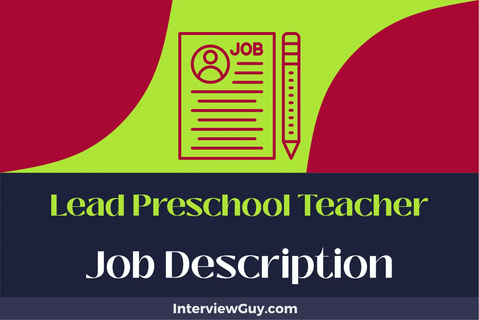 Lead Preschool Teacher Job Description [Updated for 2024]