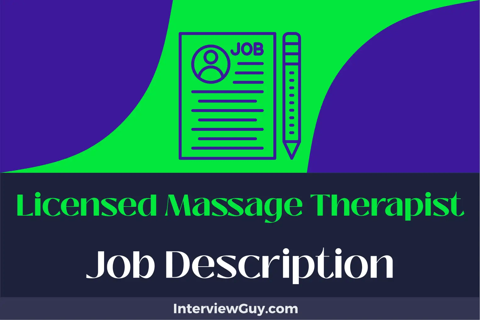 Licensed Massage Therapist Job Description [Updated for 2024]