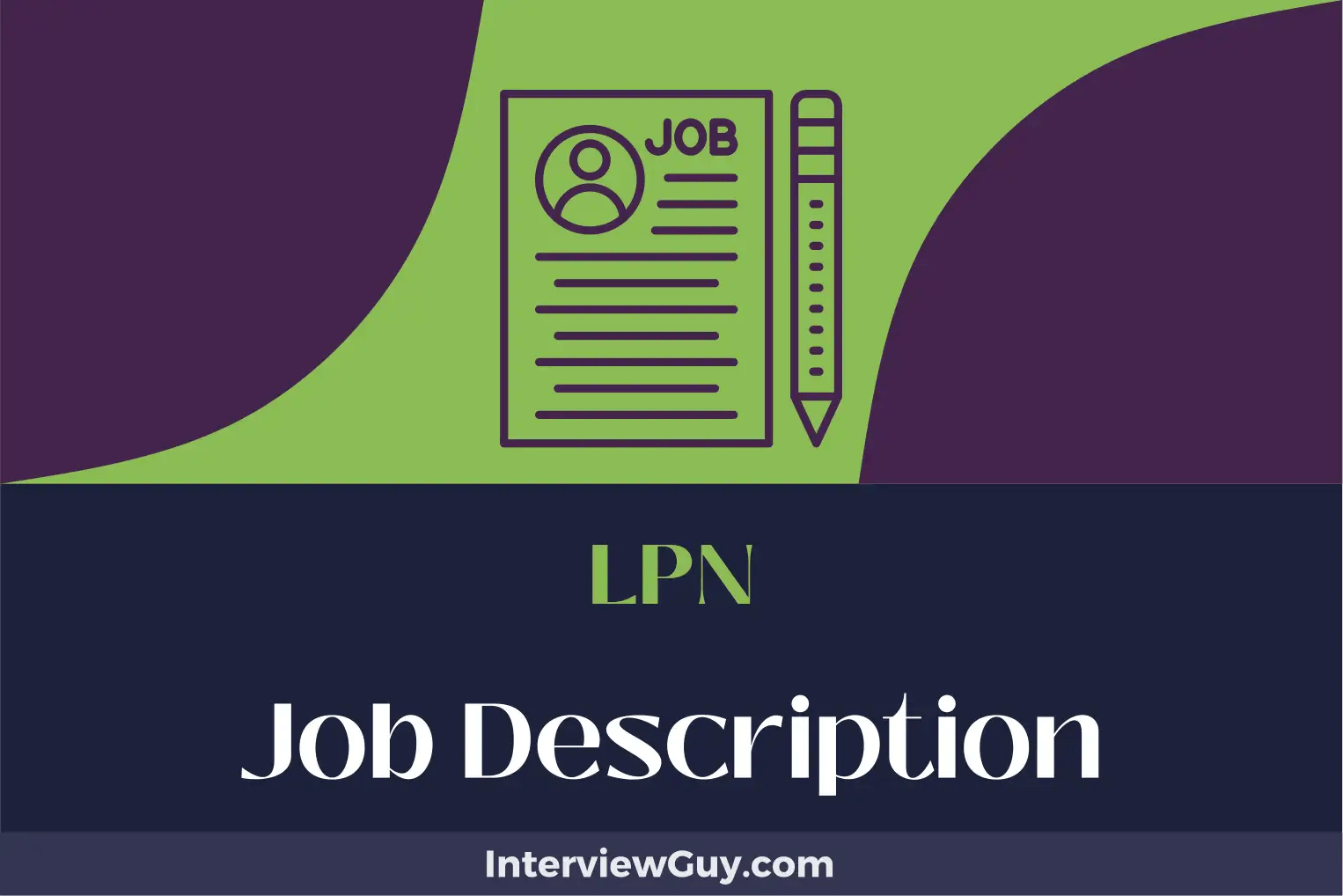 LPN Job Description [Updated for 2024]