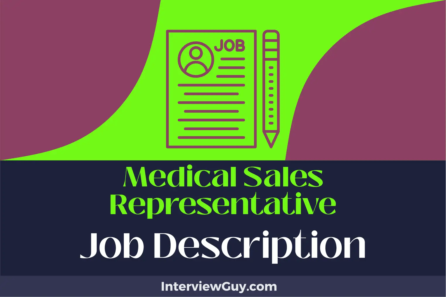 Medical Sales Representative Job Description [Updated for 2024]