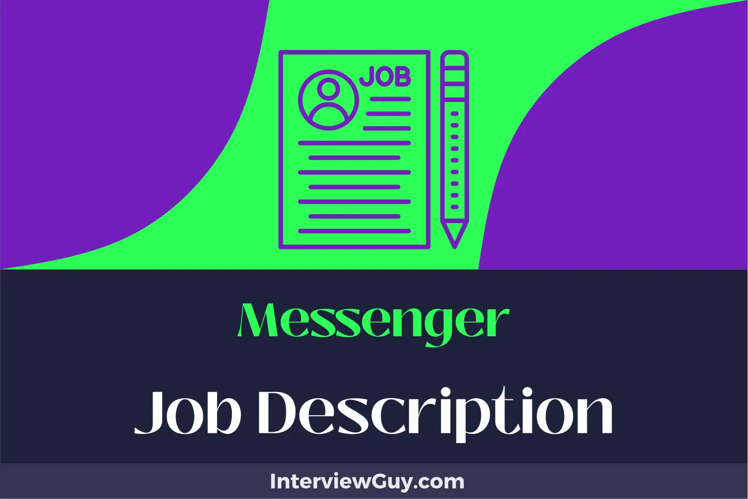 Messenger Job Description [Updated for 2024]
