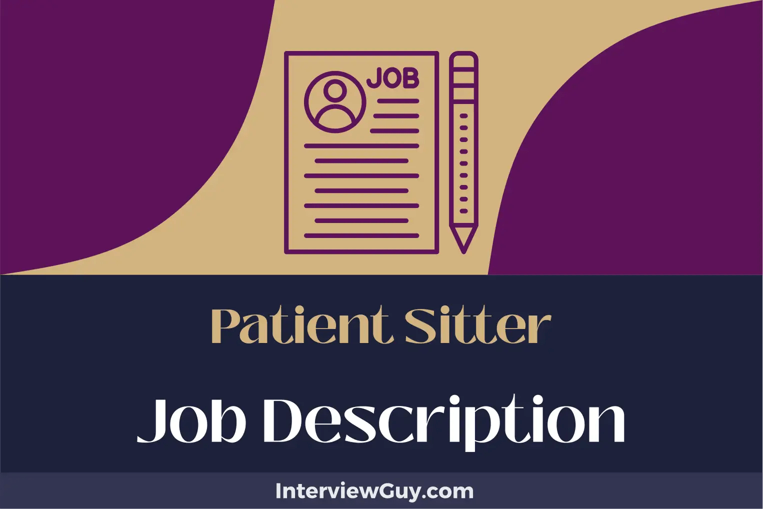Patient Sitter Job Description [Updated for 2024]