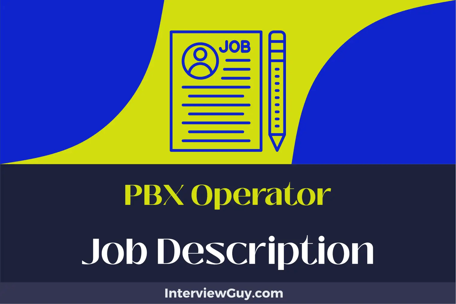 PBX Operator Job Description [Updated for 2024]