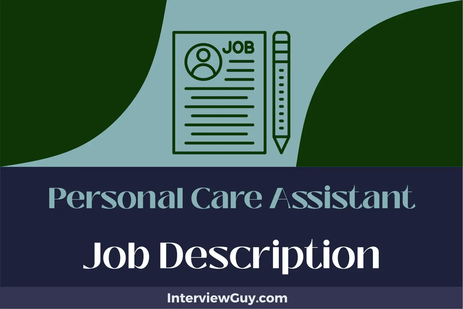 Personal Care Assistant Job Description [Updated for 2024]