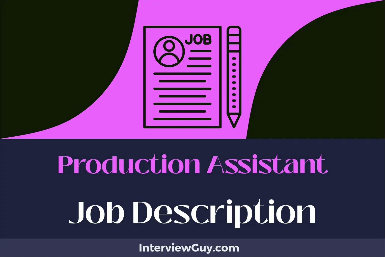 Production Assistant Job Description [Updated for 2024]