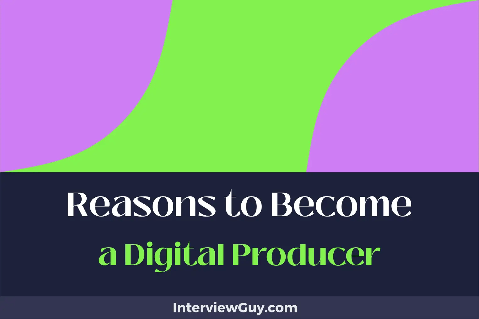 25 Reasons to a Digital Producer (Mastering Multimedia)