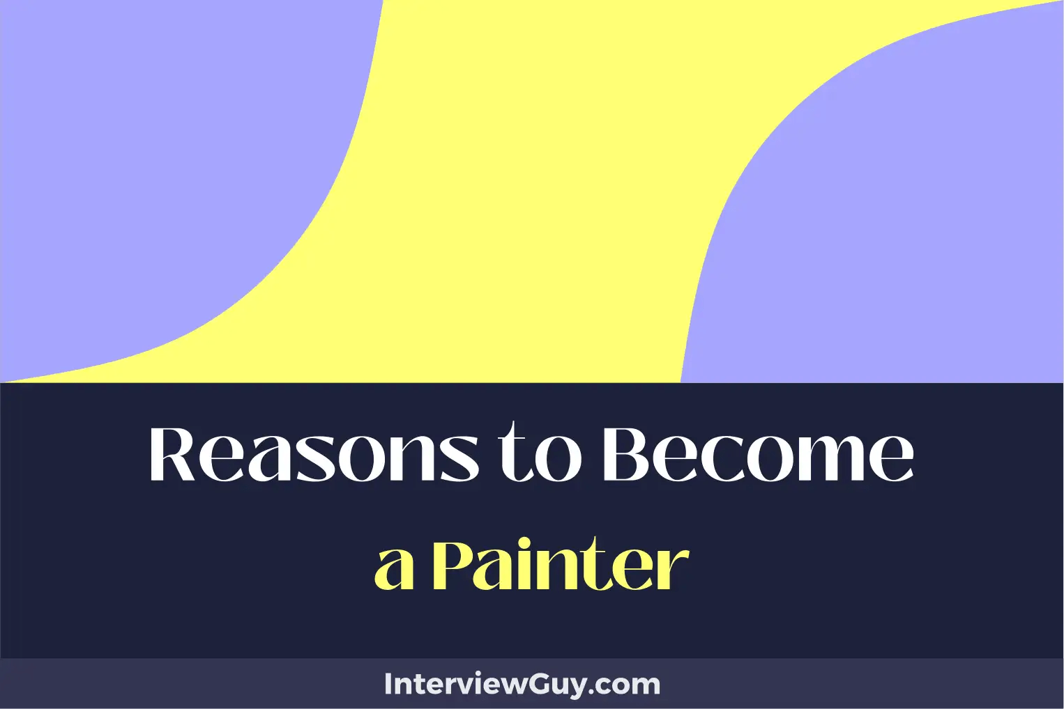 25 Reasons to a Painter (Creating Canvas Wonders)
